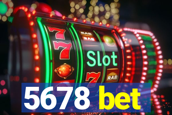 5678 bet